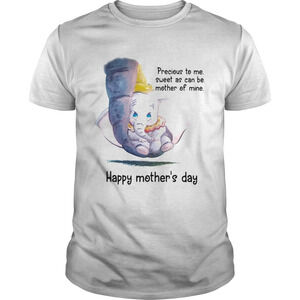 Precious To Me Sweet As Can Be Mother Of Mine Happy Mothers Day Elephant Shirt